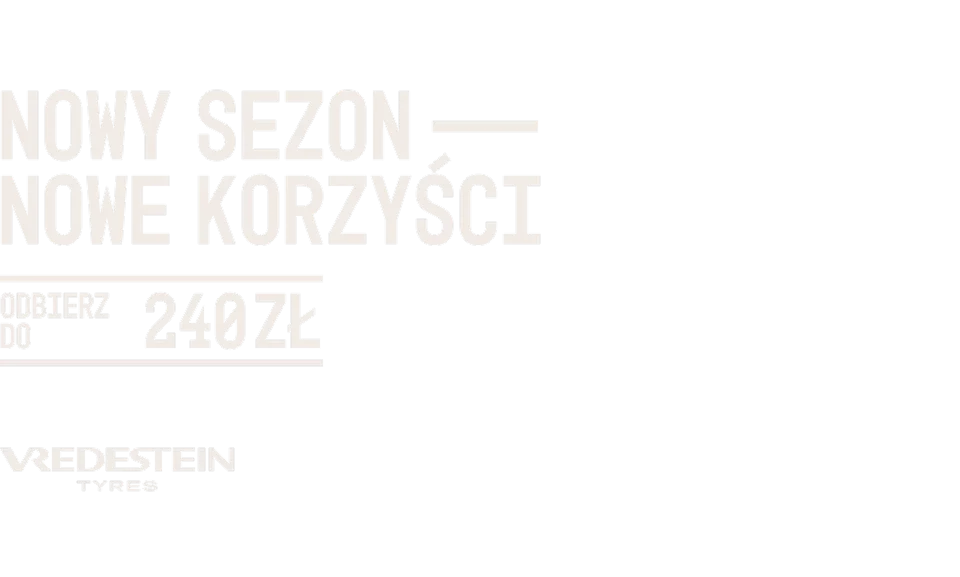 Kup komplet opon letnich lub całorocznych Vredestein  i odbierz do 240 zł. Wejdź na stronę i dowiedz się więcej o promocji!
