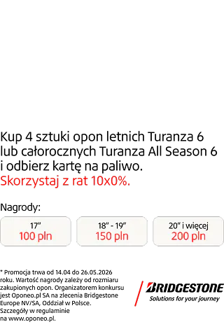 Kup komplet opon całorocznych Turanza All Season 6 lub letnich Turanza 6 marki Bridgestone i otrzymaj kartę paliwową oraz skorzystaj z rat 10 x 0%! Wejdź na stronę i dowiedz się więcej o promocji!